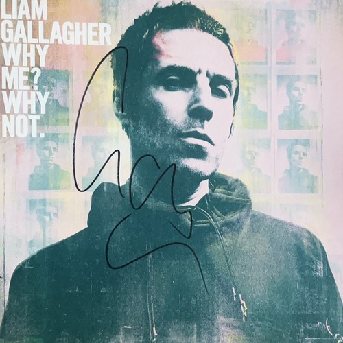 Liam gallagher signed why - liam,