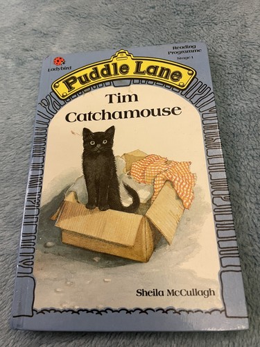 Tim catchamouse puddle lane - tim,