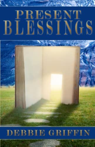 Present blessings new - -,