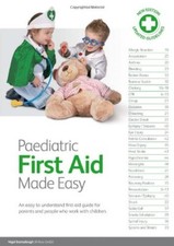 Paediatric First Aid Made