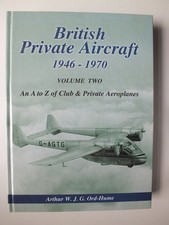 British Private Aircraft 1946-1970, Vol. 2: A-Z of Club and Private Aeroplanes