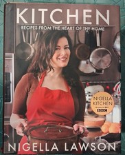 Nigella Kitchen : Recipes from the Heart of the Home by Nigella Lawson (2010,...