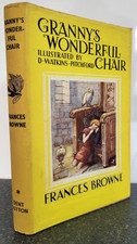Granny's Wonderful Chair by Frances Browne , 1965 Illustrated by BB Hardback