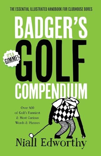 Badger golf compendium the - badger's,