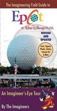 The Imagineering Field Guide to Epcot at..., Imagineers