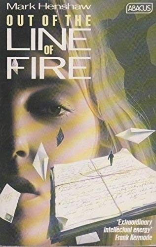 Out the line - the, fire,