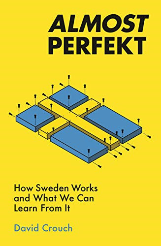 Almost perfekt how sweden - perfekt:,