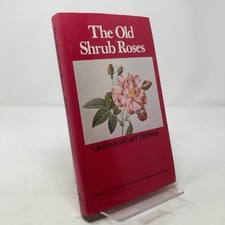 Old Shrub Roses by Thomas