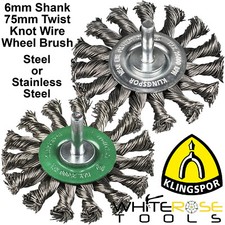 Klingspor Twist Knot Wire Wheel 75mm 6mm Shank Stainless Steel Rust Remover