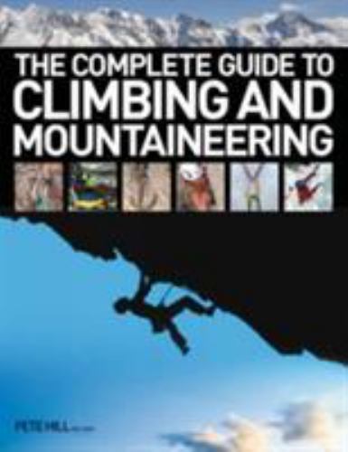 The complete guide climbing - the,