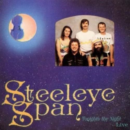 Steeleye span tonight s - -, tonight's
