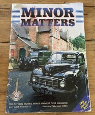 Minor Matters Magazine January/ February 2008 Official Morris Minor Owners Club