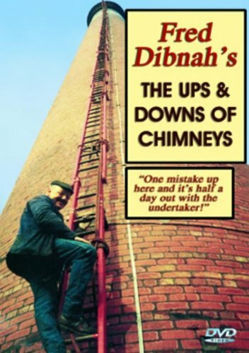 Fred dibnah ups - ups, and