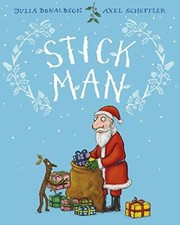Stick Man Gift Edition,Julia Donaldson, Axel Scheffler