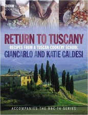 Return to Tuscany: Recipes