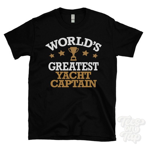 World greatest yacht captain - world's,