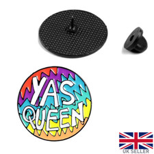 Yas Queen Pin Badge Drag Gay LGBT Brooch Lapel RuPaul Gift Rainbow Funny Queer