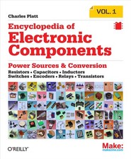 Encyclopedia Of Electronic Components 1 by Charles Platt | Paperback | 2012