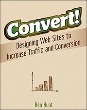 Convert!: Designing Web Sites