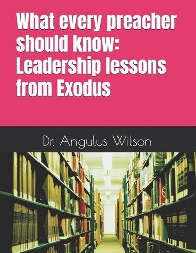 What every preacher should - what,