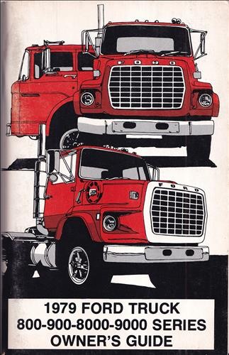 1979 ford heavy duty truck - 1979,