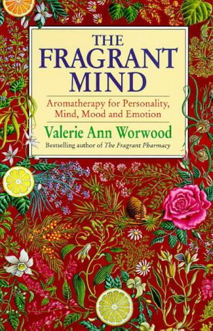 The fragrant mind - the,