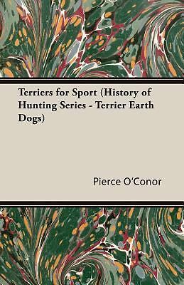Terriers for sport - for, history