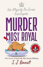 Murder Most Royal: The