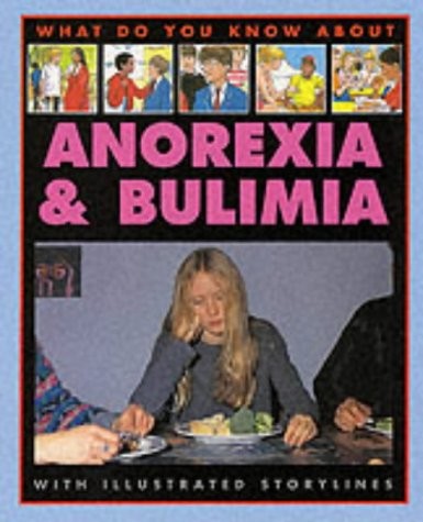 Anorexia what do you know - 9,