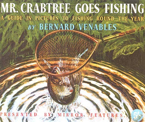 Crabtree goes fishing - crabtree, fishing: