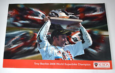 TROY BAYLISS 2006 World Superbike Champion SIGNED Xerox Sponsor Poster VG