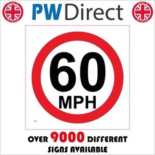 SIGN 60 MPH Legal Speed Limit