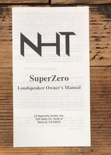 NHT Model SuperZero Speaker Owners / User Manual *Original* #1