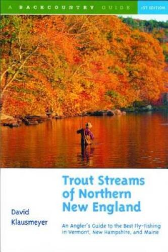 Trout streams northern new - trout, of