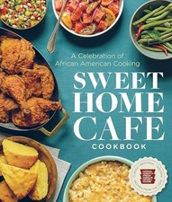 Sweet Home Cafe Cookbook: A