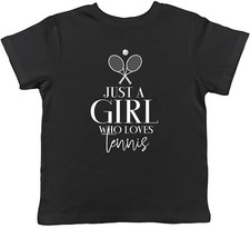 Just a Girl who Loves Tennis