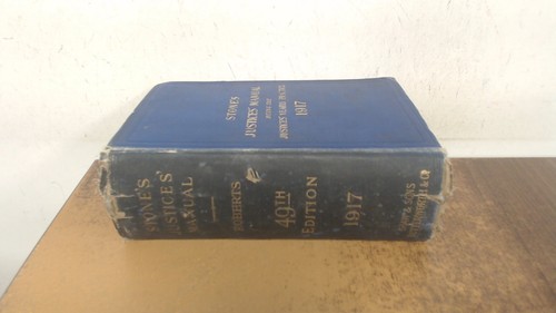 Stones justices manual - stones,