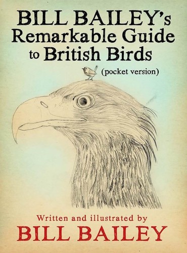 Bill bailey remarkable - bill, bailey's