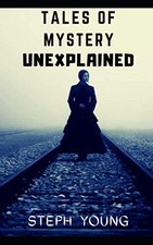 Tales mystery unexplained - mystery,