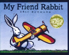My Friend Rabbit: A Picture Book - Rohmann, Eric