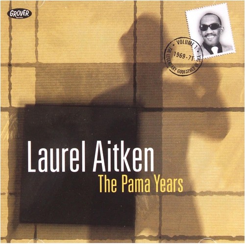 Laurel aitken the pama - laurel,