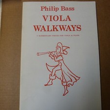 VIOLA WALKWAYS 7 elementary pieces , Philip Bass
