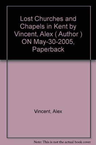 Lost churches and chapels - lost,