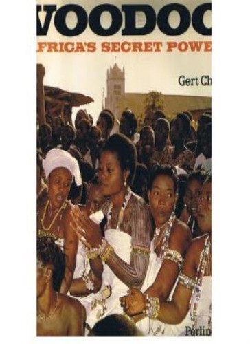 Voodoo africa secret - voodoo:, africa's
