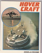  paperback 10 inch  HOVERCRAFT ANGELA CROOME mint editionTransport invention 