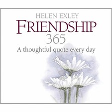 Helen Exley, 365 Thoughtful Quotes About Friendship Perpetual Calendar
