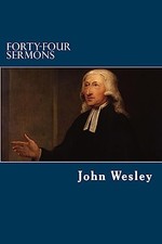 Forty-Four Sermons,John Wesley