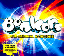 BONKERS THE ORIGINAL HARDCORE