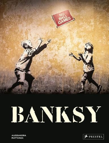 Banksy alessandra mattanza - banksy,