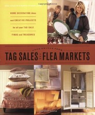 Good Things from Tag Sales and Flea..., Martha Stewart 